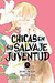 chicas en su salvaje juventud 04 manga ivrea viducomics mari okada