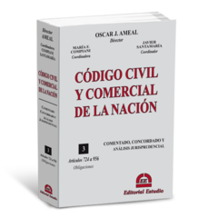 Tomo III. Obligaciones. Código Civil y Comercial Comentado (Rústico) - (Dirección: Oscar J. AMEAL) - comprar online
