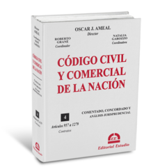 Tomo IV. Contratos. Código Civil y Comercial Comentado (Encuadernado) - (Dirección: Oscar J. AMEAL)