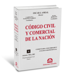 Tomo VI. Responsabilidad Civil - Títulos. Código Civil y Comercial Comentado (Encuadernado) - (Dirección: Oscar J. AMEAL) en internet