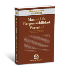 Manual de Responsabilidad Parental (Beatriz Alicia GARBINI)