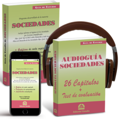 Guía de Estudio de Sociedades + AudioGuía de Sociedades + Guía de Estudio de Sociedades (libro digital)