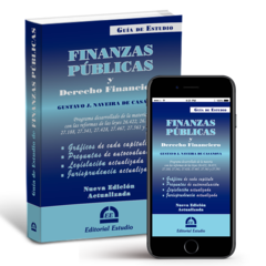 Guía de Estudio de Finanzas Públicas y Derecho Financiero (Libro Físico + Libro Digital)