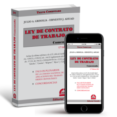 Ley de Contrato de Trabajo Comentada (Libro Físico + Libro Digital)