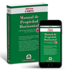 Manual de Propiedad Horizontal (Libro Físico + Libro Digital) (incluye Descarga y Actualización on-line de Material Complementario)