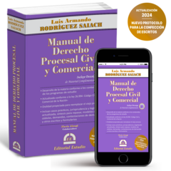 Manual de Derecho Procesal Civil y Comercial (Libro Físico + Libro Digital) (incluye Descarga de Material Complementario)