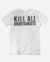 Camiseta Kill All Abortionists na internet