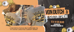 Banner da categoria Von Dutch & SC Custom Show