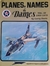 Squadron Signal Planes, Names & Dames 3 1955 a 1975