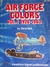 Squadron Signal Air Force Colors Vol I 1926-1942