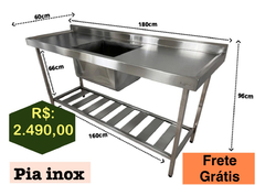 Pia inox cuba centralizada 1.80X60(Frete Grátis)