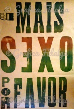 MAIS SEXO POR FAVOR 66x96cm na internet