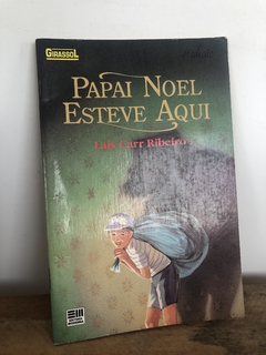 Papai Noel Esteve Aqui - Lais Carr Ribeiro