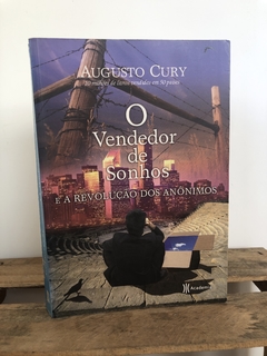 O Vendedor de Sonhos e a Revolução dos Anônimos- Augusto Cury