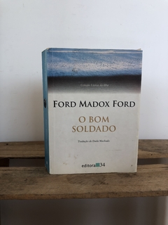 O Bom Soldado - Ford Madox Ford