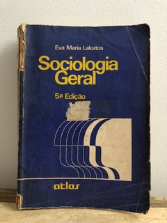 Sociologia Geral - Eva Maria Lakatos