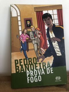 Prova de Fogo - Pedro Bandeira