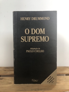 O Dom Supremo - Henry Drummond