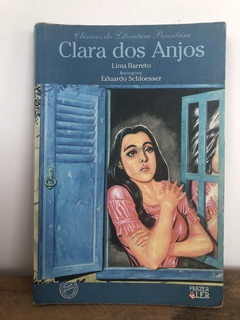 Clara dos Anjos - Lima Barreto