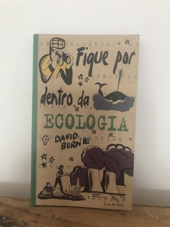 Fique por Dentro da Ecologia -David Burne