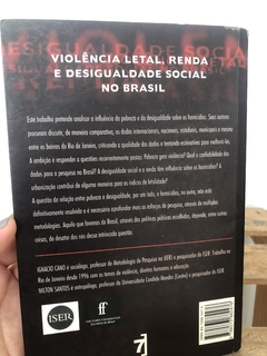 Violência Letal, Renda e Desigualdade Social no brasil - Ignácio Cano e Nilton Santos na internet