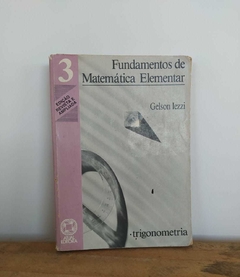 Fundamentos da Matemática Elementar - Gelson Iezzi