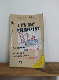 A Completa Lei de Murphy - Arthur Bloch