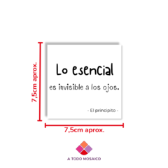 FRASE CORTADA Lo esencial es invisible a los ojos - comprar online