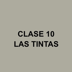 CLASE 10 - CONOCIENDO LAS TINTAS (40 min)  - GRATIS!!!