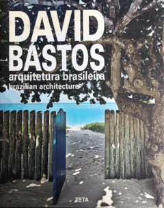 DAVID BASTOS ARQUITETURA BRASILEIRA