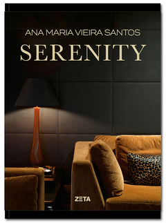 ANA MARIA VIEIRA SANTOS / SERENITY