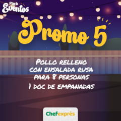 Promo Evento 5. Pollo relleno con ensalada rusa mas 1 1/2 doc empanadas