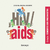 Hiv / Aids - Jussara Rocha Kouryh