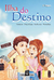 Ilha do Destino - Tereza Cristina Esteves Paredes