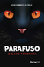 Parafuso - O Gato Telepata - José Roberto de Melo