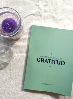 Cuaderno de 90 días de Gratitud Tomo Verde: sanar, soltar y perdonar - Vai Com Alma