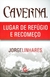 Caverna: Ligar de Refúgio e Recomeço I Jorge Linhares
