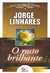 O Rosto Brilhante I Jorge Linhares
