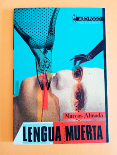 Lengua muerta - Marcos Almada