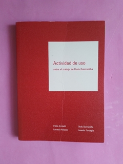 Actividad de uso - Sobre la obra de Dudu Quintanilha - Pablo Accinelli, Dudu Quintanilha, Lucrecia Palacios, Leandro Tartaglia.