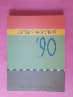 Artistas argentinos de los 90 - Luis Benedit, Jorge Gumier Maier y Marcelo Pacheco.