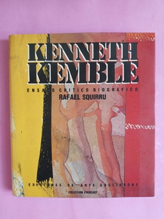 Kenneth Kemble. Ensayo crítico-biográfico - Rafael Squirru