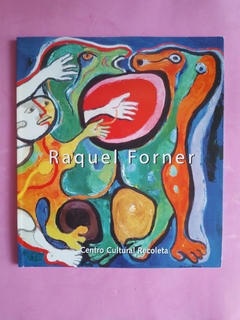Raquel Forner - Centro Cultural Recoleta.