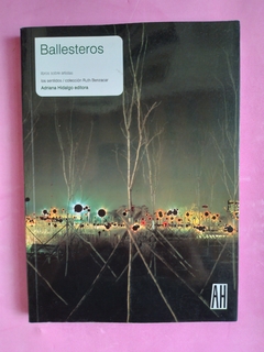 Ballesteros - Valeria González, Eva Grinstein y Reinaldo Laddaga