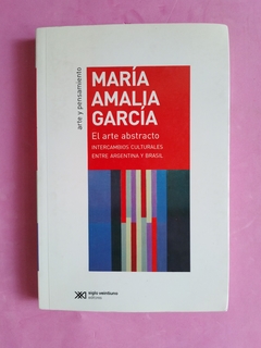 El arte abstracto - Maria Amalia Garcia