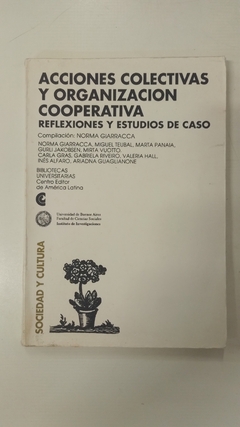 Acciones colectivas y organización cooperativa - Norma Giarracca