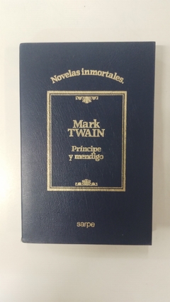 Príncipe y mendigo - Mark Twain