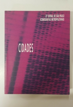 Cidades - 25°Bienal de São Paulo