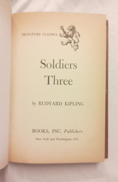 Soldiers three - Rudyard Kipling