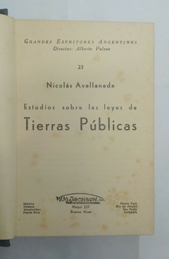 Estudios sobre las leyes de tierras públicas - Nicolás Avellaneda